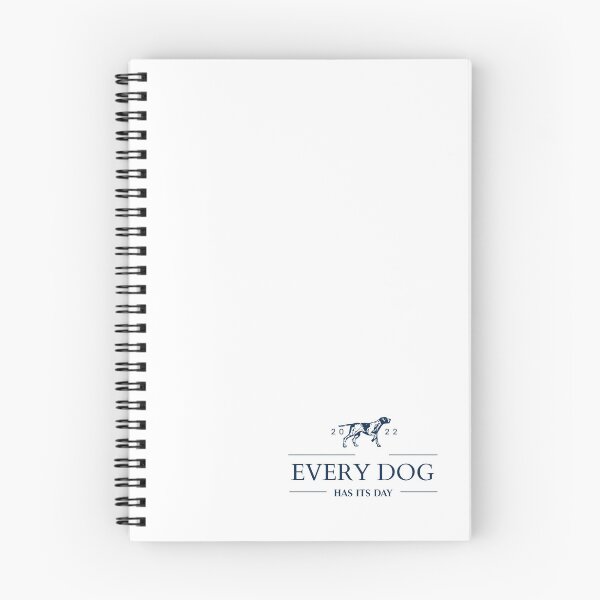 Item preview,  Every dog has its day designed and sold by KARINA PARRA ⭐⭐⭐⭐⭐.