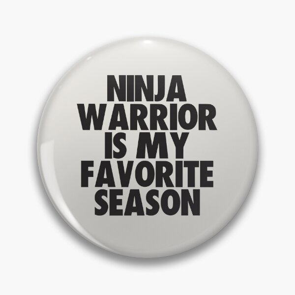 Item preview, Ninja Warrior Is My Favorite Season - Gift for Ninja Warrior Fans designed and sold by kindxinn.