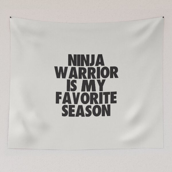 Item preview, Ninja Warrior Is My Favorite Season - Gift for Ninja Warrior Fans designed and sold by kindxinn.