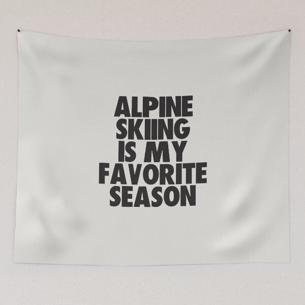 Item preview, Alpine Skiing Is My Favorite Season - Gift for Alpine Skiing Fans designed and sold by kindxinn.