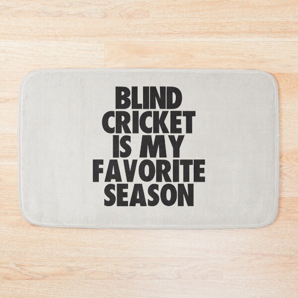 Item preview, Blind Cricket Is My Favorite Season - Gift for Blind Cricket Fans designed and sold by kindxinn.