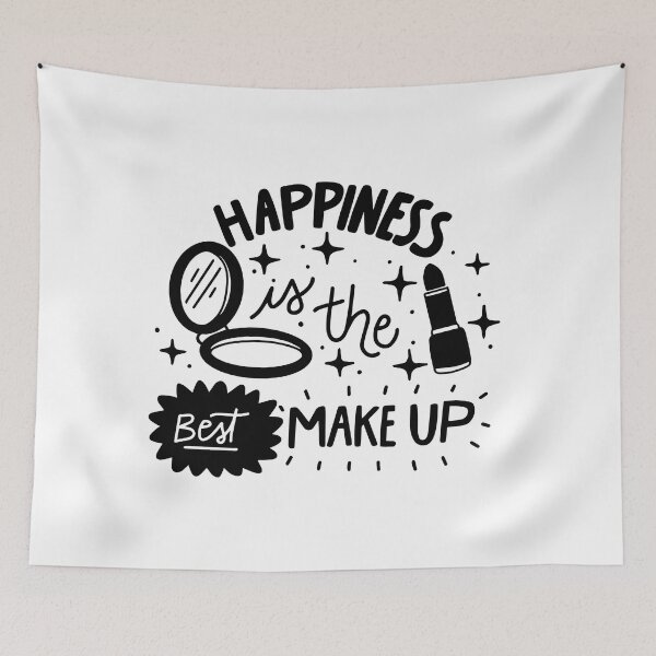 Item preview, Happiness is the best make up designed and sold by TheFoolsGallery.
