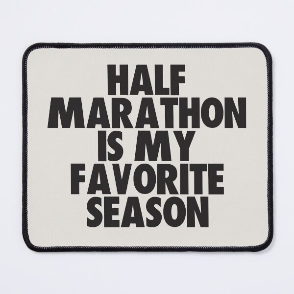 Item preview, Half Marathon Is My Favorite Season - Gift for Half Marathon Fans designed and sold by kindxinn.
