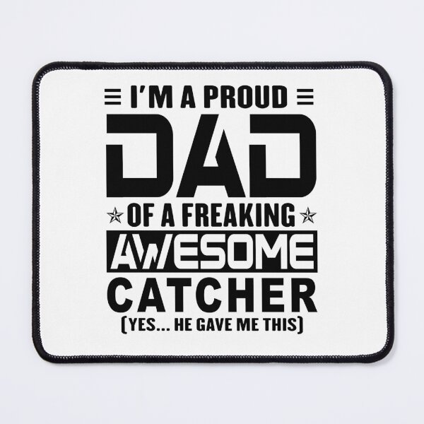 Item preview, I’m A Proud Dad Of A Freaking Awesome catcher, Funny Dad Shirt, Dad Of catcher Shirt, Dad Gifts, Christmas Gifts For Dad designed and sold by xlnv.