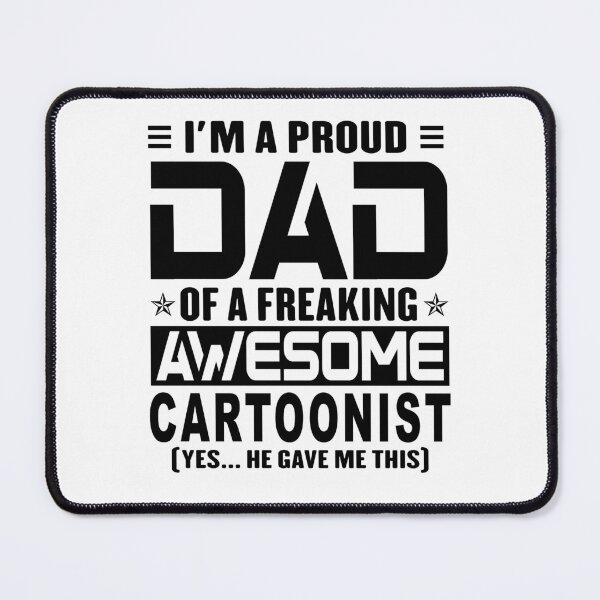 Item preview, I’m A Proud Dad Of A Freaking Awesome cartoonist, Funny Dad Shirt, Dad Of cartoonist Shirt, Dad Gifts, Christmas Gifts For Dad designed and sold by xlnv.