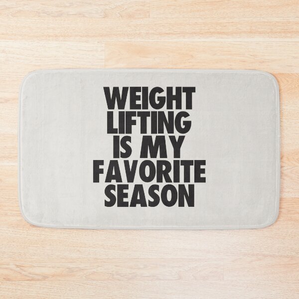 Item preview, Weight Lifting Is My Favorite Season - Gift for Weight Lifting Fans designed and sold by kindxinn.