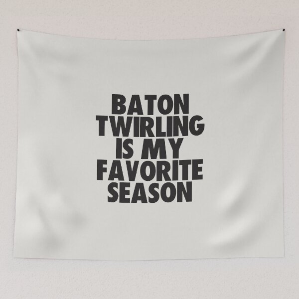 Aperçu de l'œuvre Le Baton Twirling est ma saison préférée - Cadeau pour les fans de Baton Twirling créée et vendue par kindxinn.
