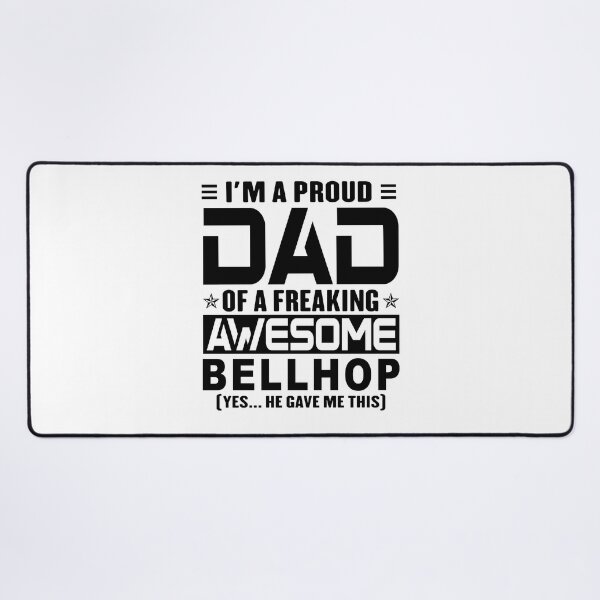 Item preview, I’m A Proud Dad Of A Freaking Awesome bellhop, Funny Dad Shirt, Dad Of bellhop Shirt, Dad Gifts, Christmas Gifts For Dad designed and sold by xlnv.