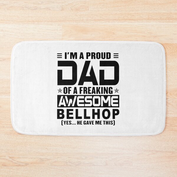Item preview, I’m A Proud Dad Of A Freaking Awesome bellhop, Funny Dad Shirt, Dad Of bellhop Shirt, Dad Gifts, Christmas Gifts For Dad designed and sold by xlnv.
