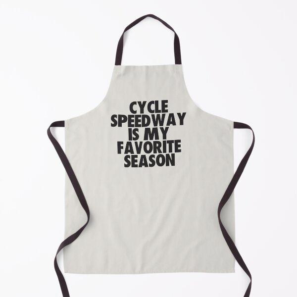 Item preview, Cycle Speedway Is My Favorite Season - Gift for Cycle Speedway Fans designed and sold by kindxinn.