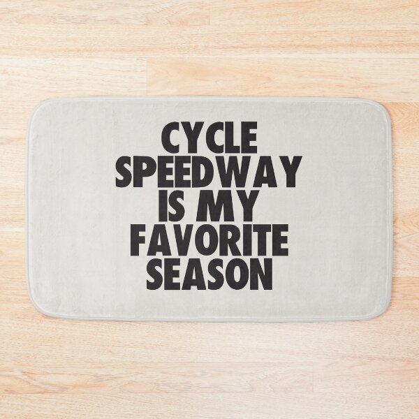 Item preview, Cycle Speedway Is My Favorite Season - Gift for Cycle Speedway Fans designed and sold by kindxinn.