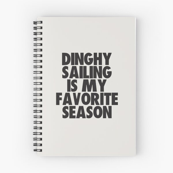 Item preview, Dinghy Sailing Is My Favorite Season - Gift for Dinghy Sailing Fans designed and sold by kindxinn.