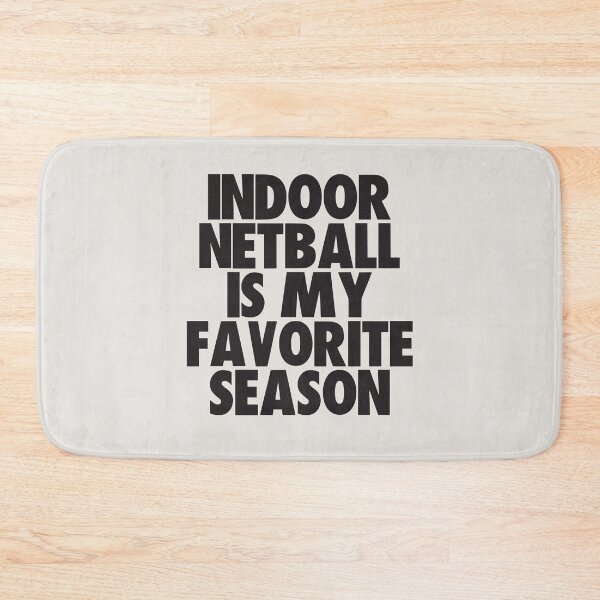 Item preview, Indoor Netball Is My Favorite Season - Gift for Indoor Netball Fans designed and sold by kindxinn.