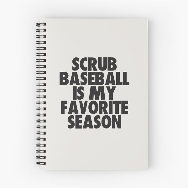 Item preview, Scrub Baseball Is My Favorite Season - Gift for Scrub Baseball Fans designed and sold by kindxinn.