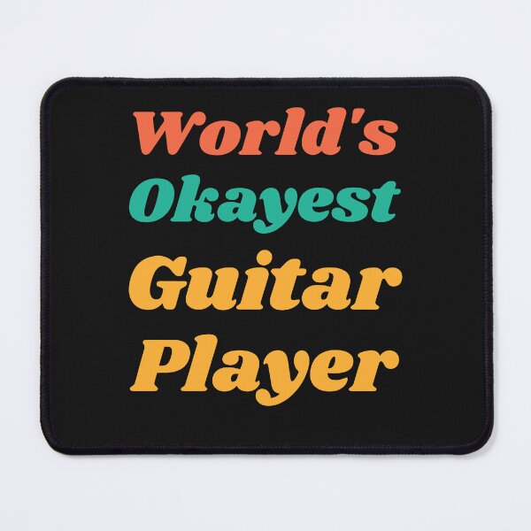 Item preview, World's Okayest Guitar Player designed and sold by MildlyAmused.