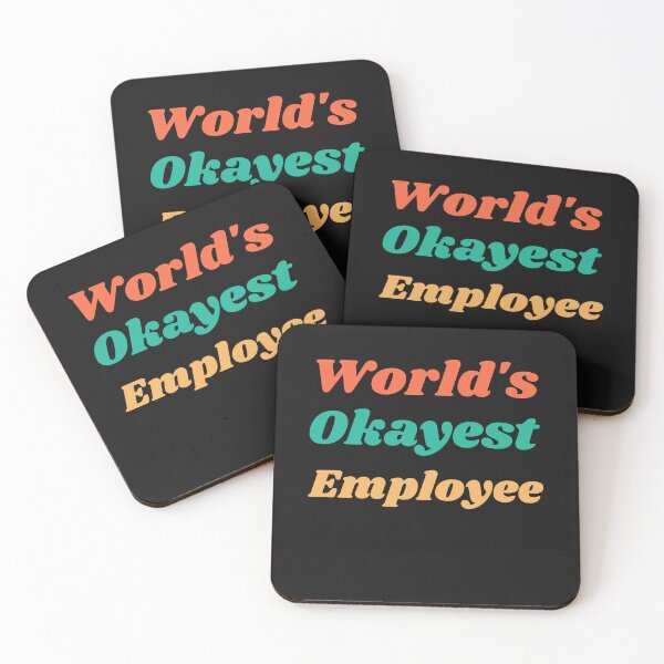 Item preview, World's Okayest Employee designed and sold by MildlyAmused.