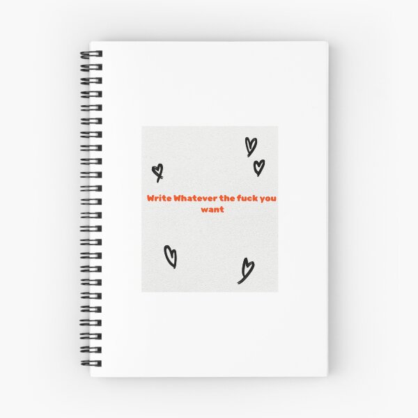 Item preview, Write whatever the fuck you want designed and sold by Fictionette25.