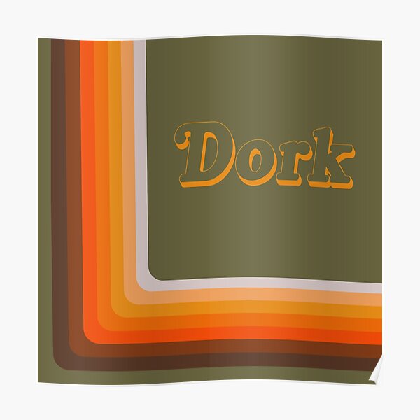 dork-70s-slang-poster-for-sale-by-flowerlibrary-redbubble