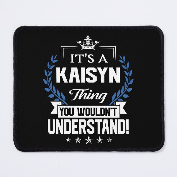 Item preview, Kaisyn Name T Shirt - Kaisyn Things Name 2 Gift Item Tee designed and sold by masondilla.