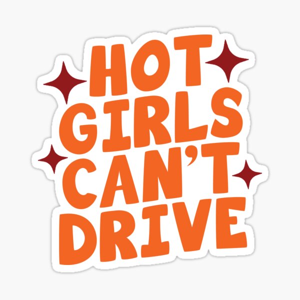 Cant Drive Stickers for Sale