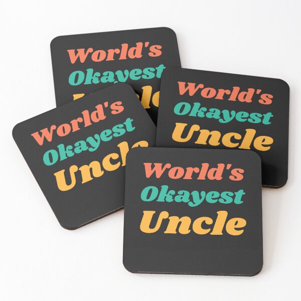 Item preview, World's Okayest Uncle designed and sold by MildlyAmused.