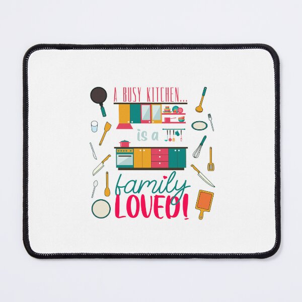 Item preview, A Busy Kitchen...is a Family Loved! (Yellow/Turq/Orange on White) designed and sold by PawsitiveMum.