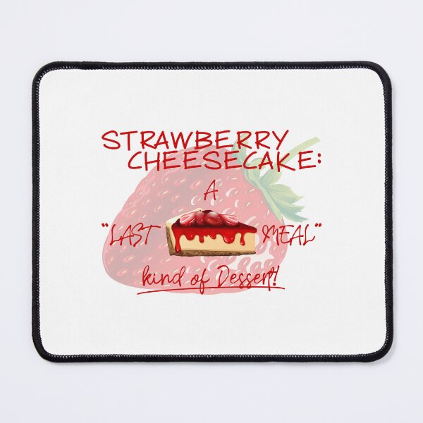 Item preview, A Last Meal Kind of Dessert! (on White) designed and sold by PawsitiveMum.