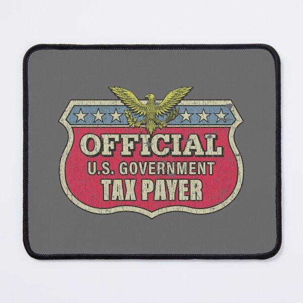 Item preview, Official U.S. Taxpayer 1966 designed and sold by AstroZombie6669.