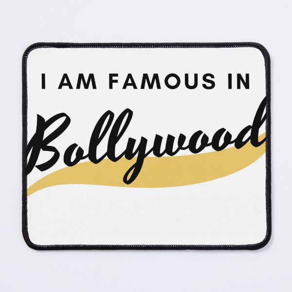 Item preview, I am famous in Bollywood designed and sold by anjusharma.