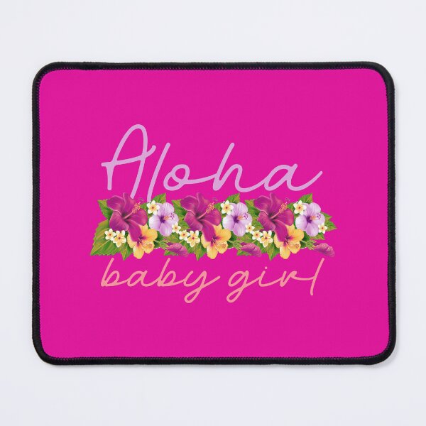 Item preview, Aloha Baby Girl! (on Hot Pink) designed and sold by PawsitiveMum.