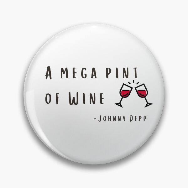 Item preview, Mega pint of Wine Johnny depp designed and sold by Artsy Gal.