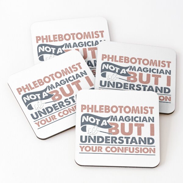 Item preview, Phlebotomist Not A Magician But I Understand Your Confusion designed and sold by Mmmm3344.