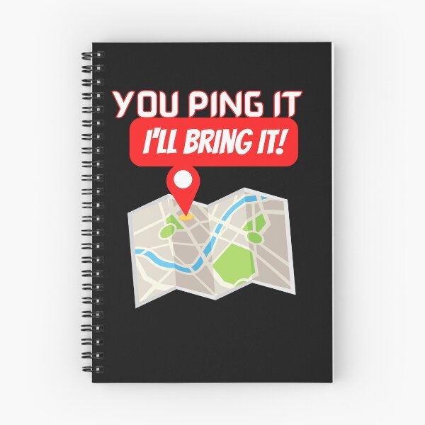 Item preview, You Ping It Ill Bring It | Delivery Driver Appreciation designed and sold by deliverylife.