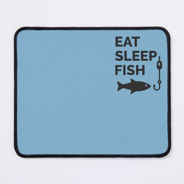 Item preview, Eat Sleep Fish designed and sold by della95.