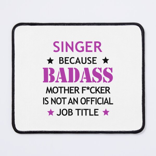Item preview, Singer Badass Funny Birthday Christmas designed and sold by DarronNiles.