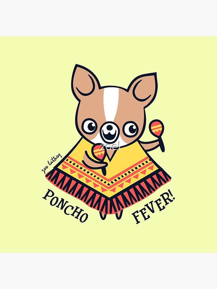 Poncho Fever Chihuahua by zoel