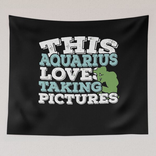 Item preview, Horoscope Zodiac Sign Aquarius Loves Taking Pictures designed and sold by TheCrazyBear.