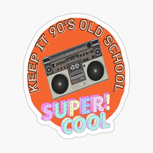 keep-it-90s-old-school-keeping-it-old-school-meaning-old-school-90s