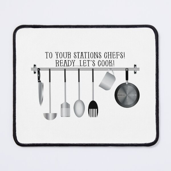 Item preview, To Your Stations Chefs! Ready...Let’s Cook! (on White) designed and sold by PawsitiveMum.