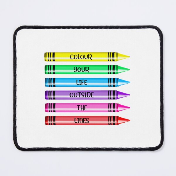 Item preview, Colour Your Life Outside The Lines! (on White) designed and sold by PawsitiveMum.