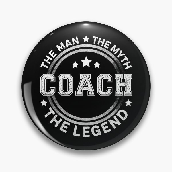 Item preview, Coach The Man The Myth The Legend designed and sold by ibarrbeat.