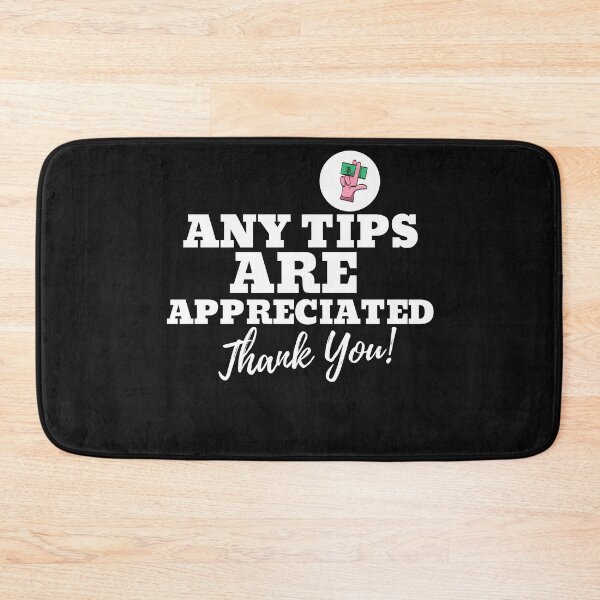 Item preview, Any Tips Are Appreciated | Delivery Driver Appreciation designed and sold by deliverylife.