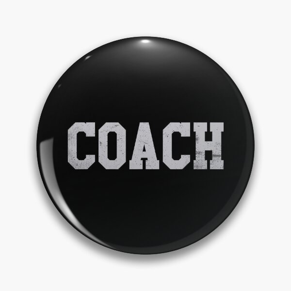Item preview, Coach Sports Coaches designed and sold by ibarrbeat.