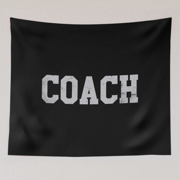 Item preview, Coach Sports Coaches designed and sold by ibarrbeat.