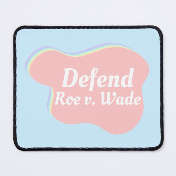 Item preview, Defend Roe v. Wade designed and sold by Absolute-Garlic.