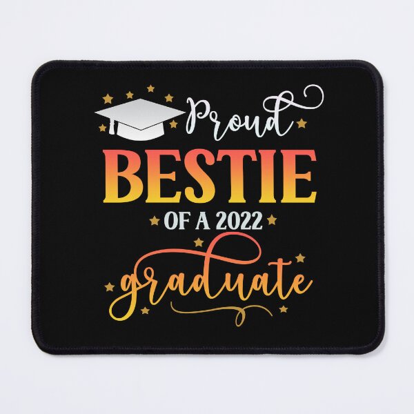 Item preview, Proud Bestie of a 2022 Graduate I Senior Graduation 2022 designed and sold by younghopes.