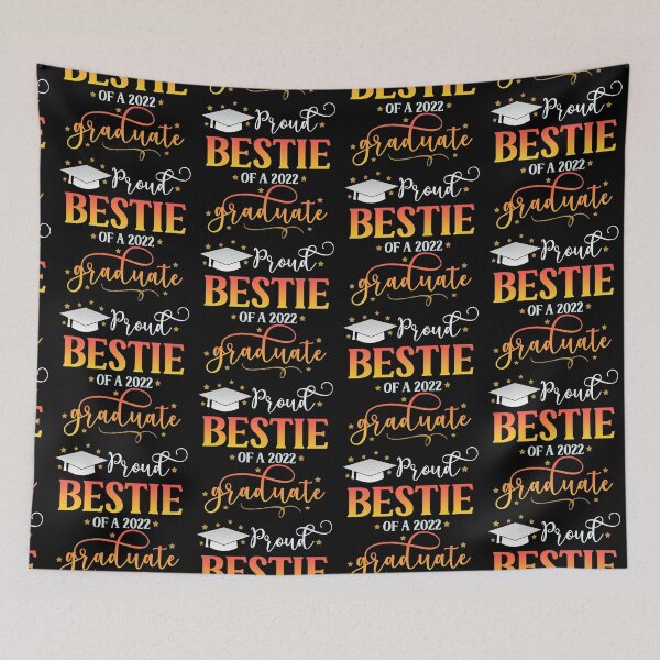 Item preview, Proud Bestie of a 2022 Graduate I Senior Graduation 2022 designed and sold by younghopes.