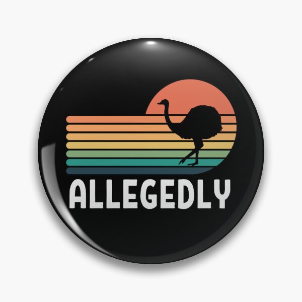 Item preview, Allegedly Ostrich Classic | Funny Ostrich Memes  designed and sold by chetan786.