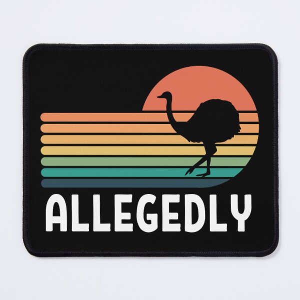 Item preview, Allegedly Ostrich Classic | Funny Ostrich Memes  designed and sold by chetan786.