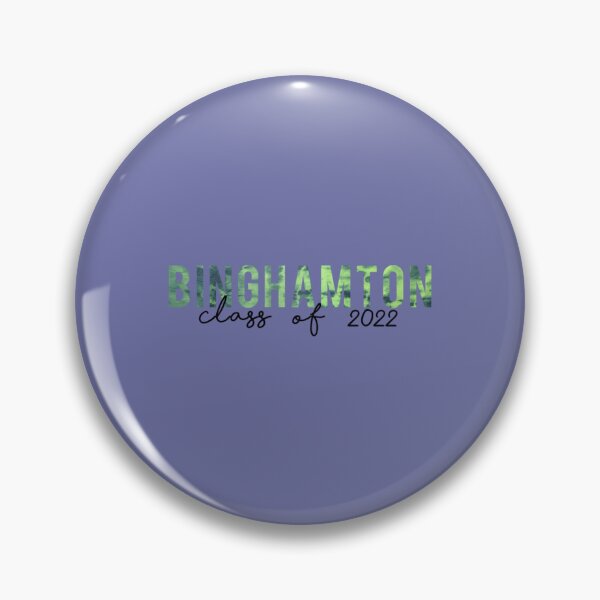 Item preview, Binghamton class of 2022   designed and sold by mxche11e.